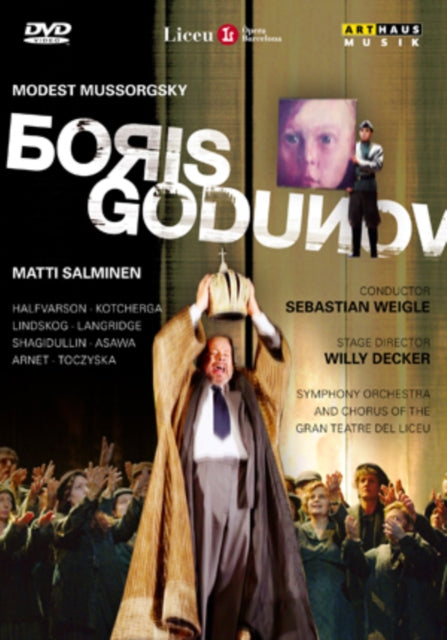 BORIS GODUNOV-SYMPHONY ORCHESTRA AND CHORUS OF THE GRAN TEATRE DEL LICEU SEBASTIAN WEIGLE (CONDUCTOR) MATTI SALMINEN BRIAN ASAWA MARIE ARNET STEFANIA TOCZYSKA VASSILY IVANOVICH PHILIP LANGRIDGE cover art