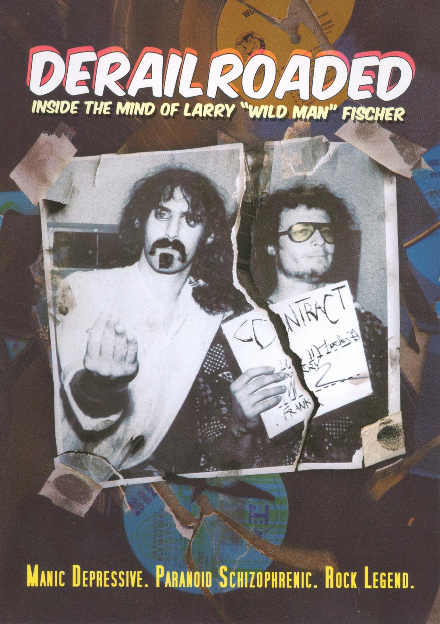 Derailroaded: Inside the Mind of Larry "Wild Man" Fischer cover art