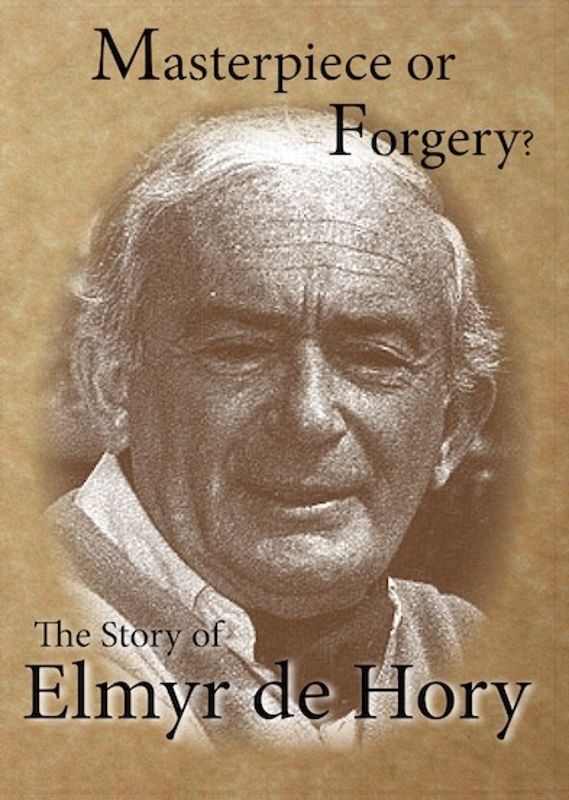 Masterpiece or Forgery? The Story of Elmyr De Hory cover art