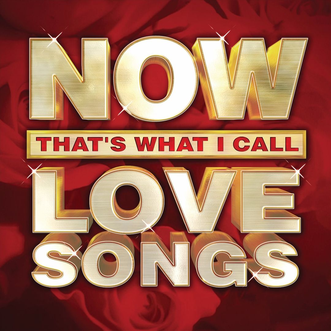 Now That's What I Call Love Songs cover art