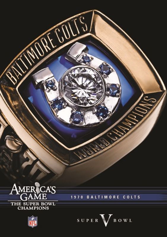 NFL: America's Game - 1970 Baltimore Colts - Super Bowl V cover art