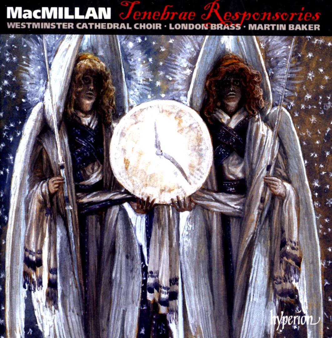 James MacMillan: Tenebrae Responsories cover art
