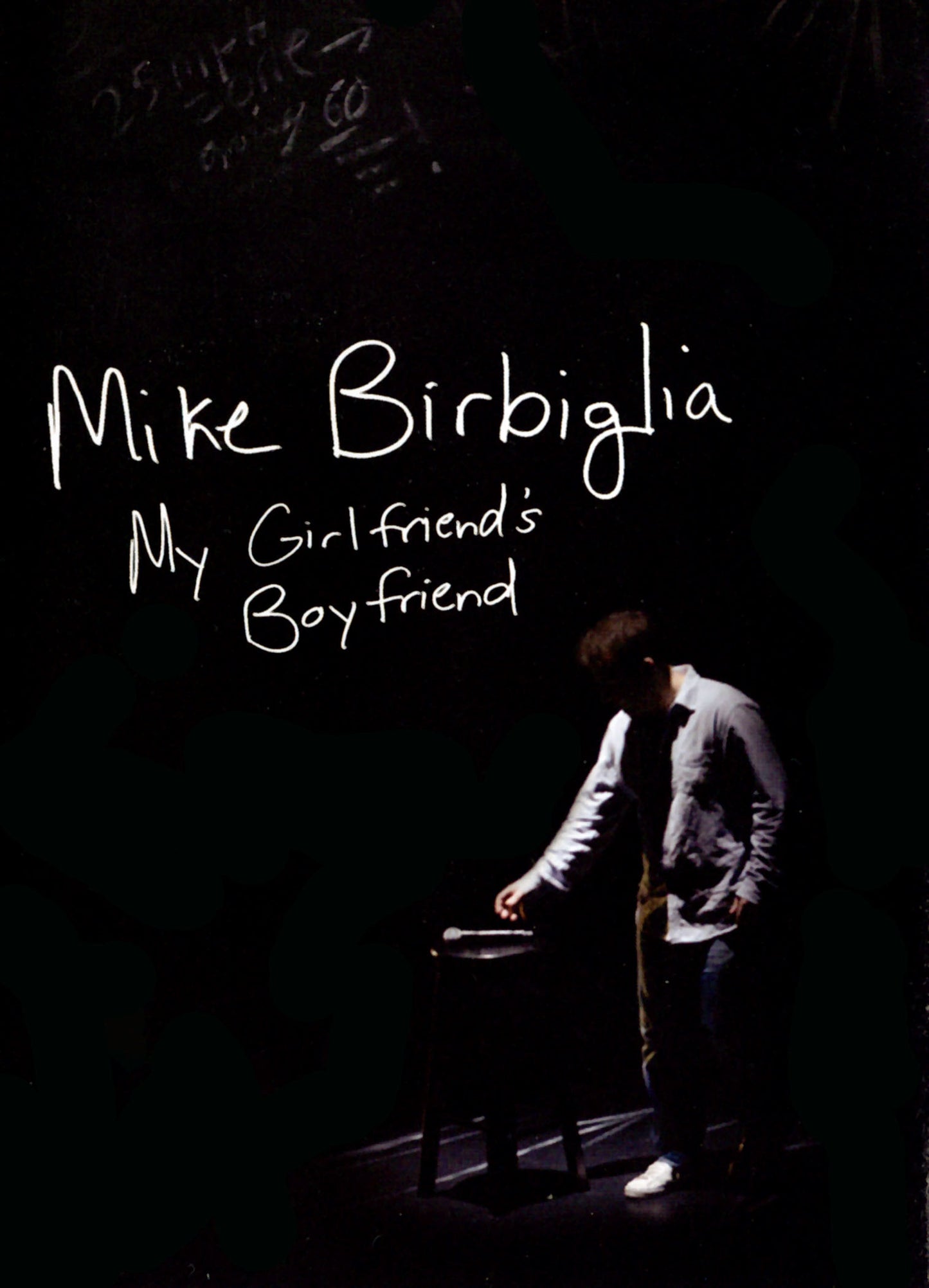 Mike Birbiglia: My Girlfriend's Boyfriend cover art