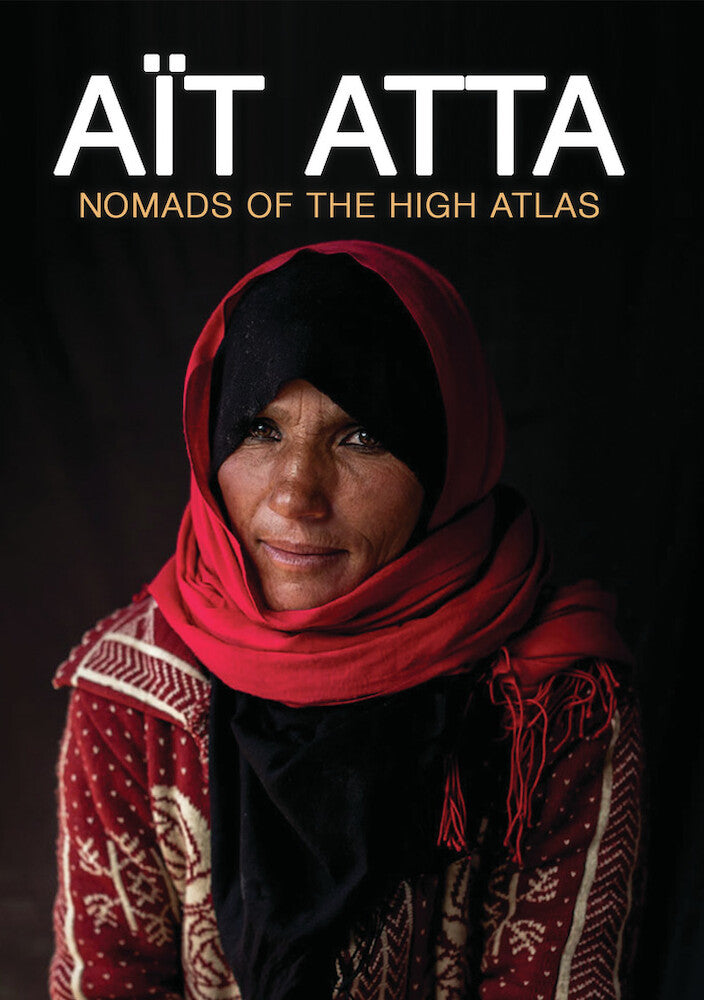 Ait Atta: Nomads of the High Atlas cover art