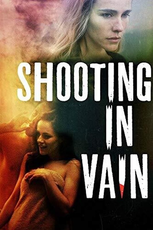 Shooting in Vain cover art