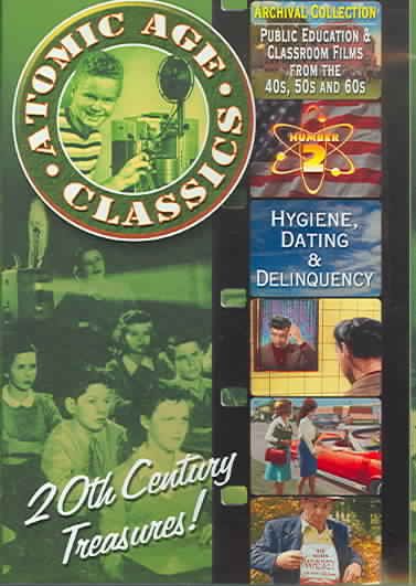 Atomic Age Classics Vol 2: Hygene, Dating & Delinquency cover art