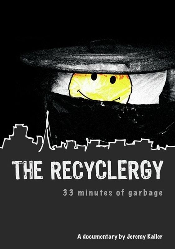 Recyclergy: 33 Minutes of Garbage cover art