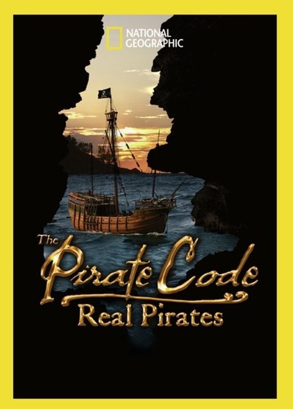 National Geographic: The Pirate Code - Real Pirates cover art