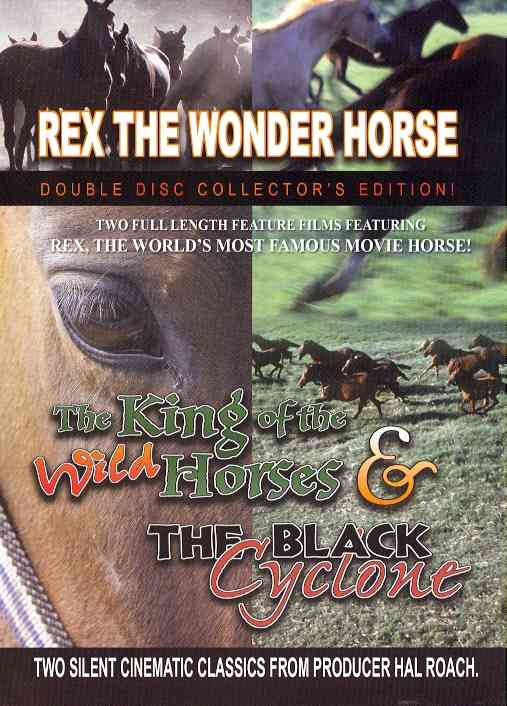 Rex The Wonder Horse Double Feature - The King Of The Wild Horses/The Black Cyclone cover art