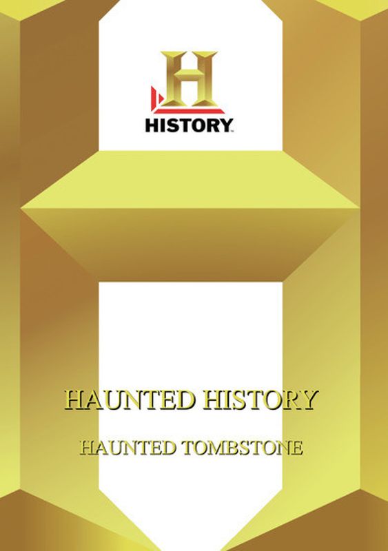 Haunted History: Haunted Tombstone cover art