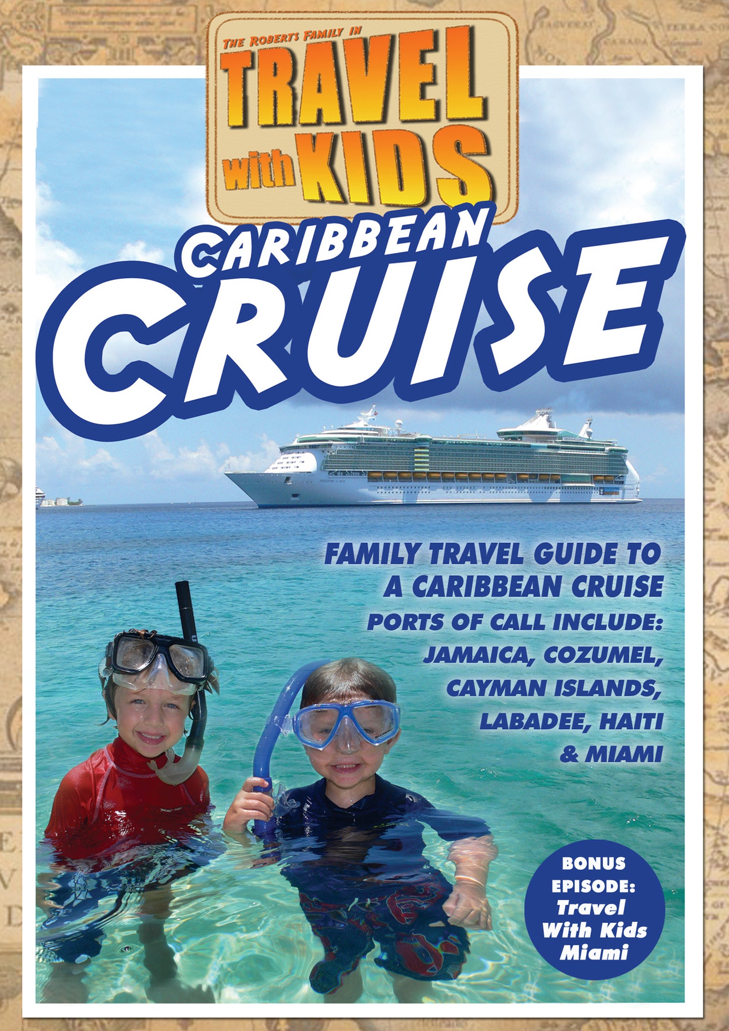 Travel with Kids: Caribbean Cruise cover art