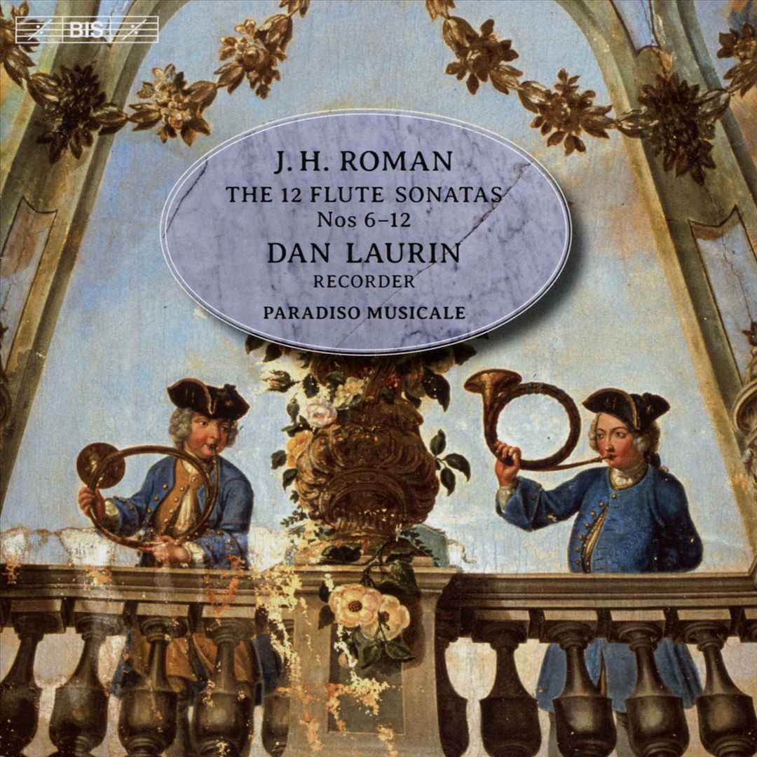 J.H. Roman: The 12 Flute Sonatas Nos. 6-12 cover art