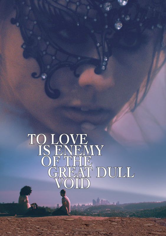 To Love Is Enemy of the Great Dull Void cover art