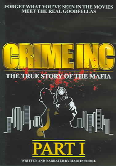 Crime Inc.: The True Story of the Mafia - Part 1 cover art