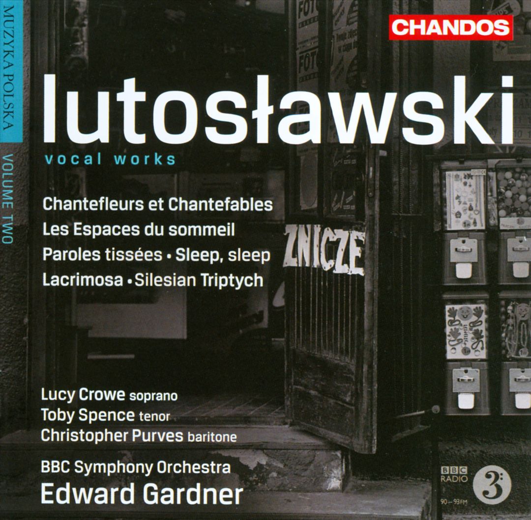 Witold Lutoslawski: Vocal Works cover art