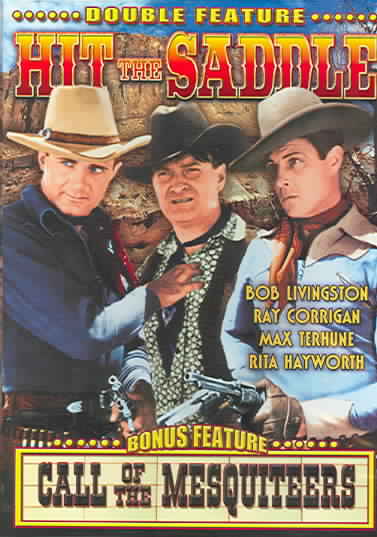 Hit The Saddle/Call Of The Mesquiteers cover art