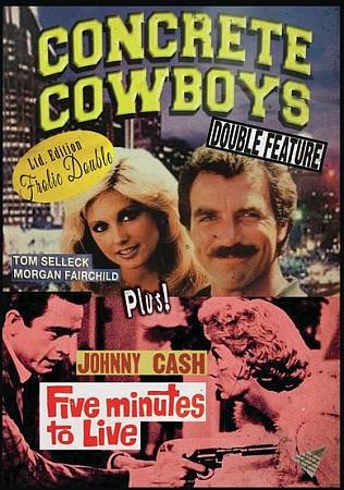 Concrete Cowboys/Five Minutes to Live cover art