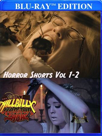 Hillbilly Horror Show: Horror Shorts Vol. 1-2 cover art