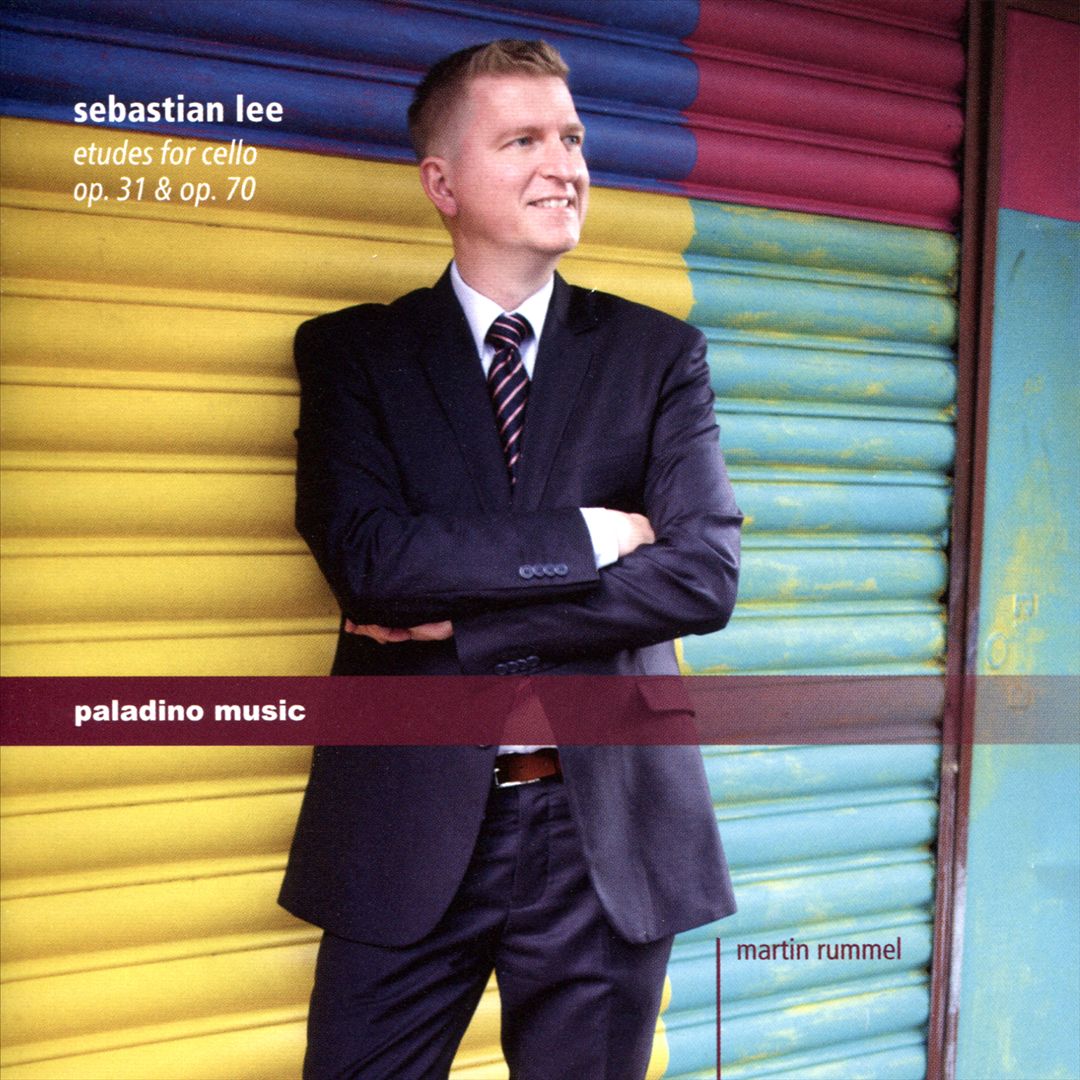 Sebastian Lee: Etudes for Cello Op. 31 & Op. 70 cover art