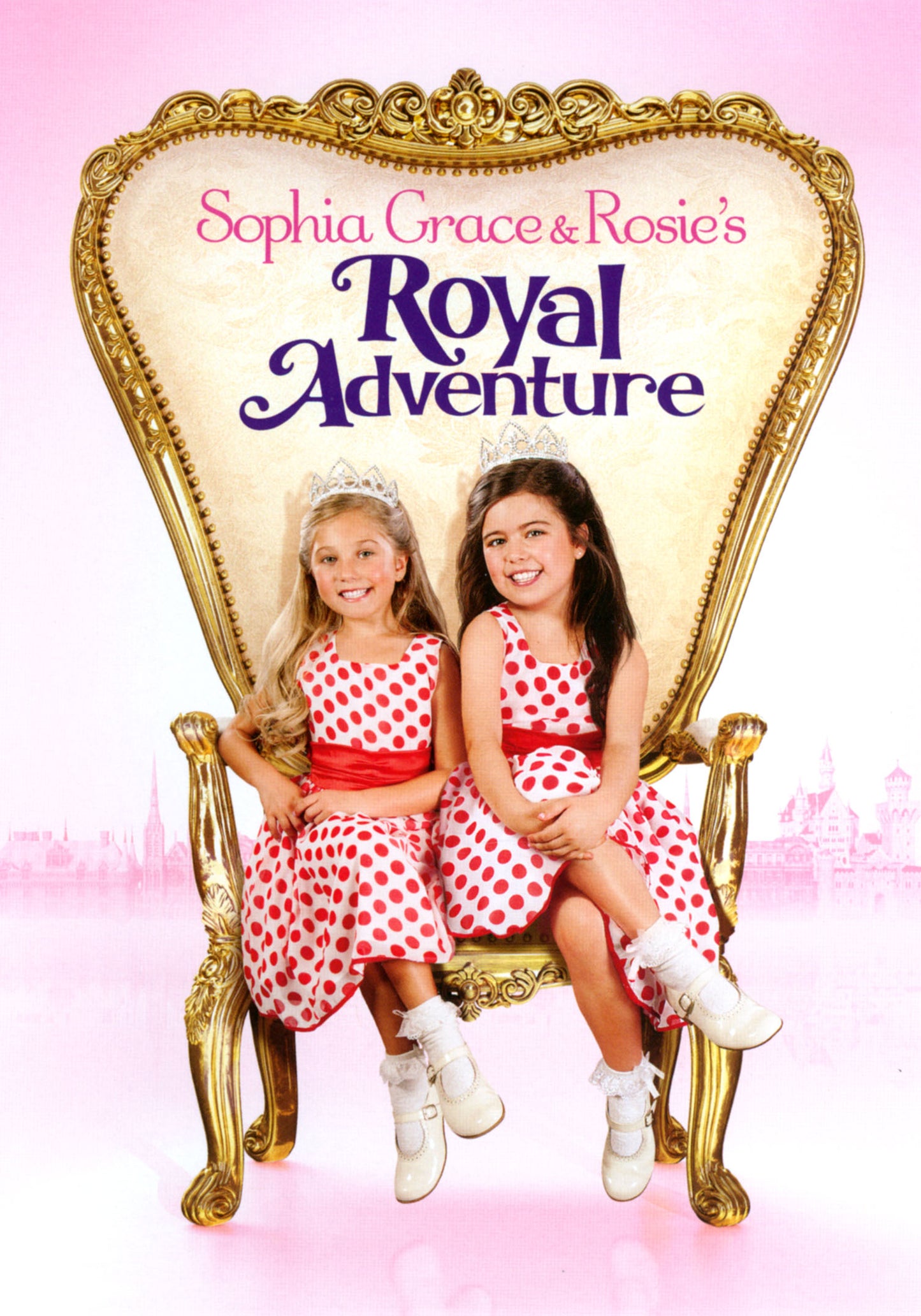 Sophia Grace and Rosie's Royal Adventure cover art
