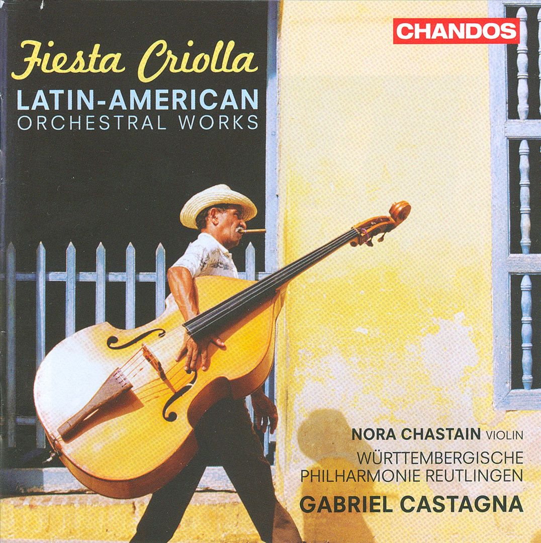Fiesta Criolla: Latin American Orchestral Works cover art
