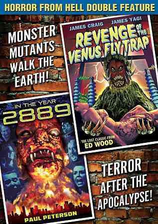 Horror from Hell Double Feature: Revenge of the Venus Fly Trap/In the Year 2889 cover art