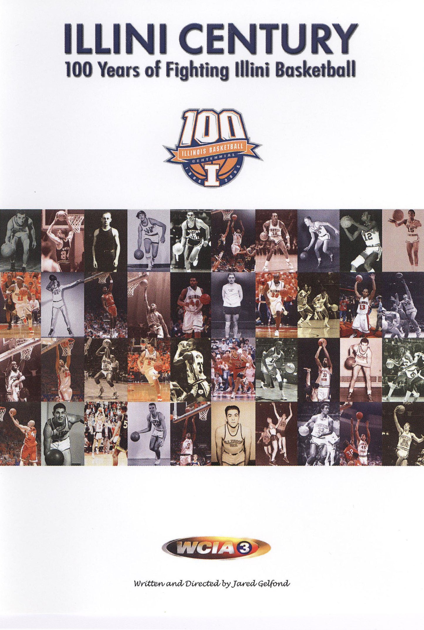 Illini Century: 100 Years of Fighting Illini Basketball cover art