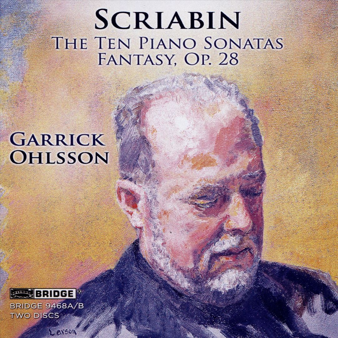 Scriabin: The Ten Piano Sonatas; Fantasy, Op. 28 cover art