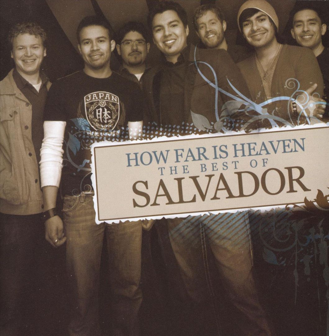 How Far Is Heaven: The Best of Salvador cover art