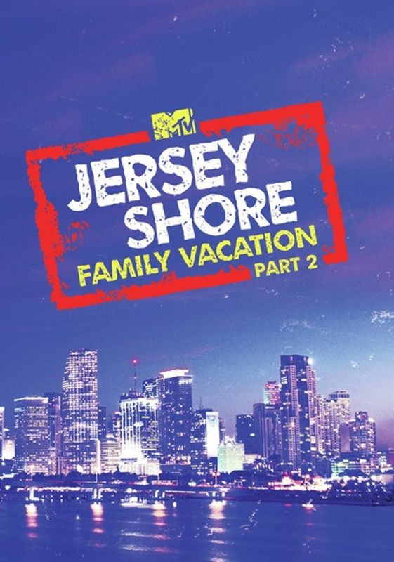 Jersey Shore Family Vacation: Season 2 cover art