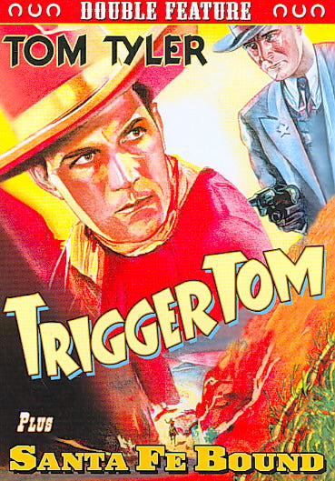 Tom Tyler Double Feature - Trigger Tom/Santa Fe Bound cover art