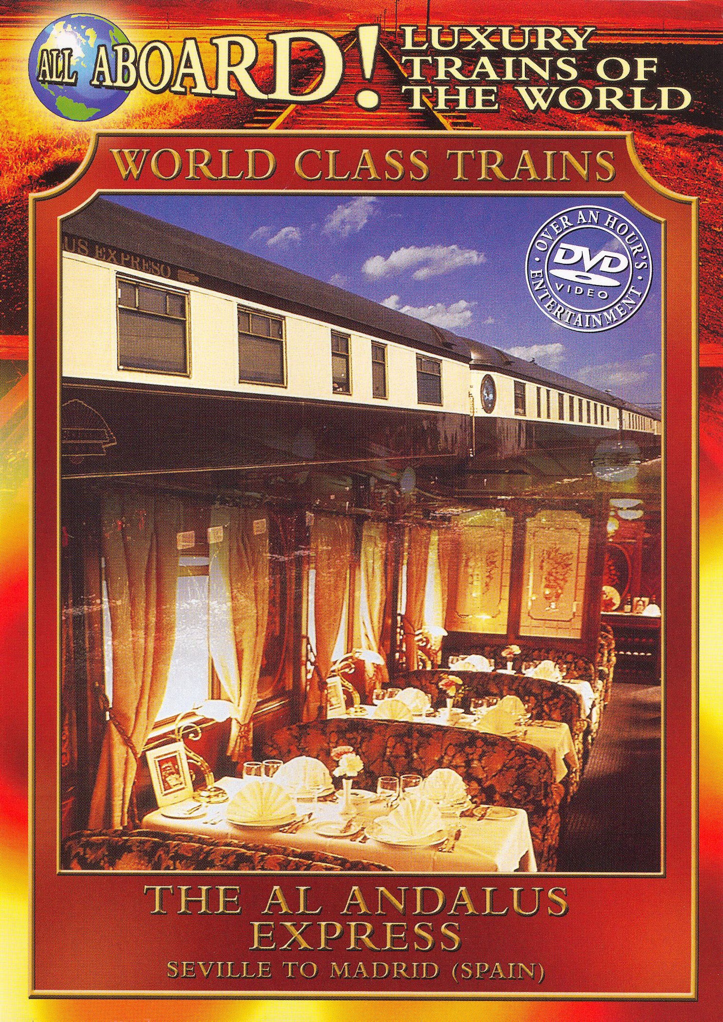 Luxury Trains of the World: The Al Andalus Express cover art