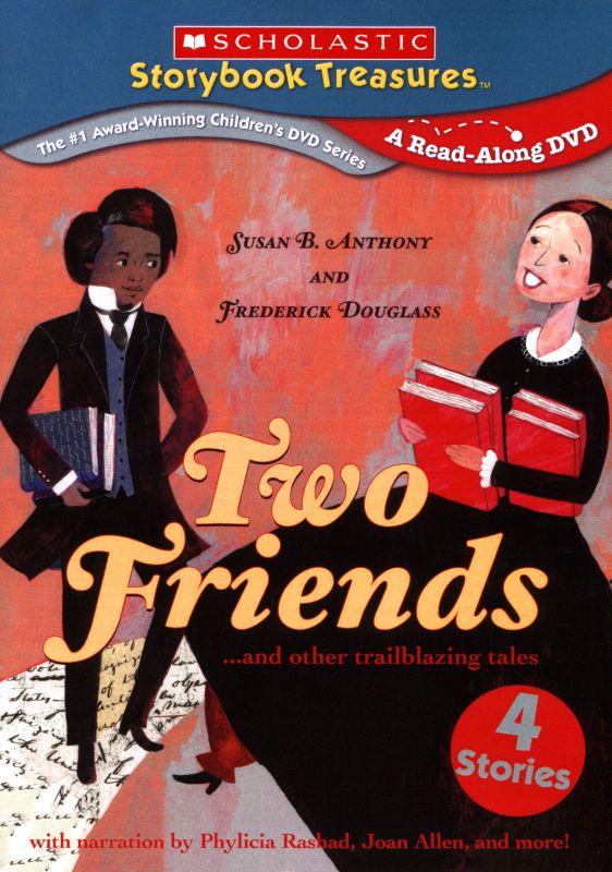Two Friends: Susan B. Anthony and Frederick Douglass and Othertrailblazing Tales cover art