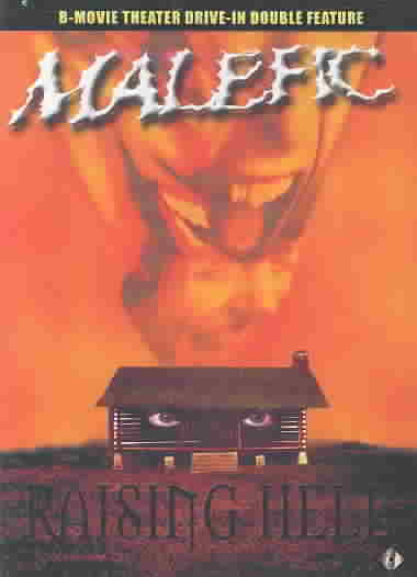 Malefic/ Raising Hell - Drive-In Double Feature cover art