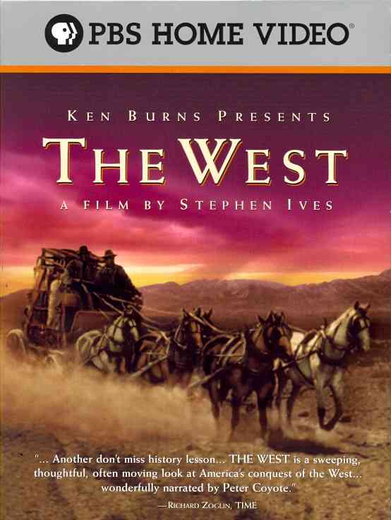 Ken Burns Presents - The West: A Film by Stephen Ives cover art