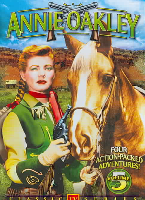 Annie Oakley - Classic TV Series - Volume 5 cover art
