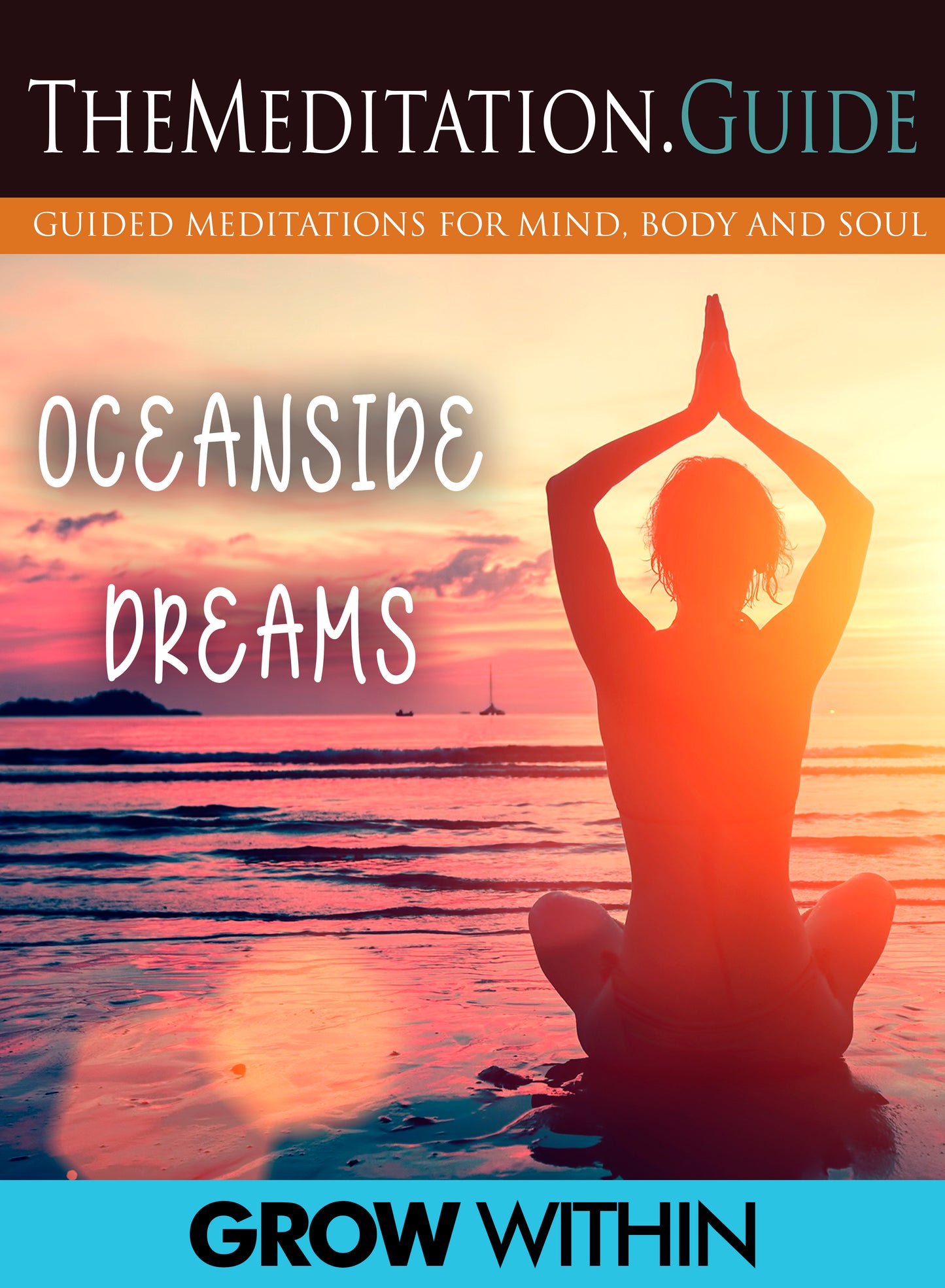 TheMeditation.Guide: Oceanside Dreams cover art