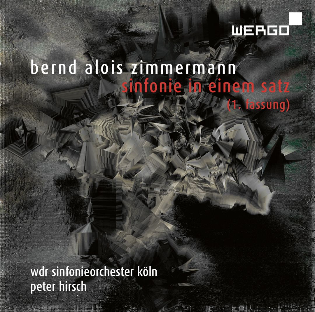 Bernd Alois Zimmermann: Sinfonie in einem satz (1. Fassung) cover art