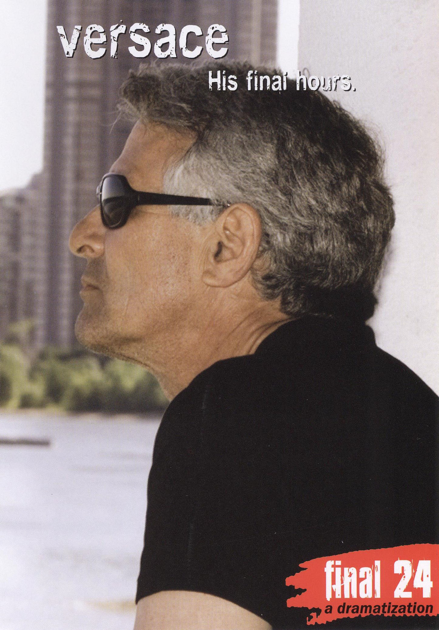 Gianni Versace: Final 24 - His Final Hours cover art