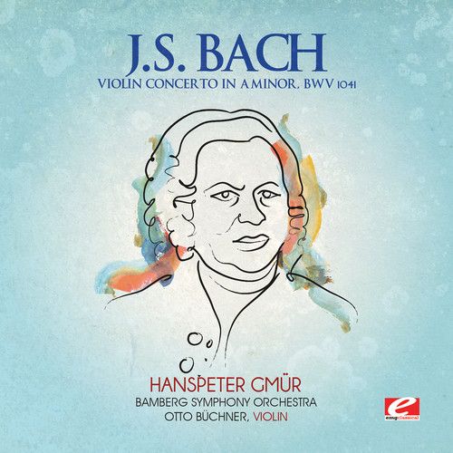 J.S. Bach: Violin Concerto in A minor, BWV 1041 cover art
