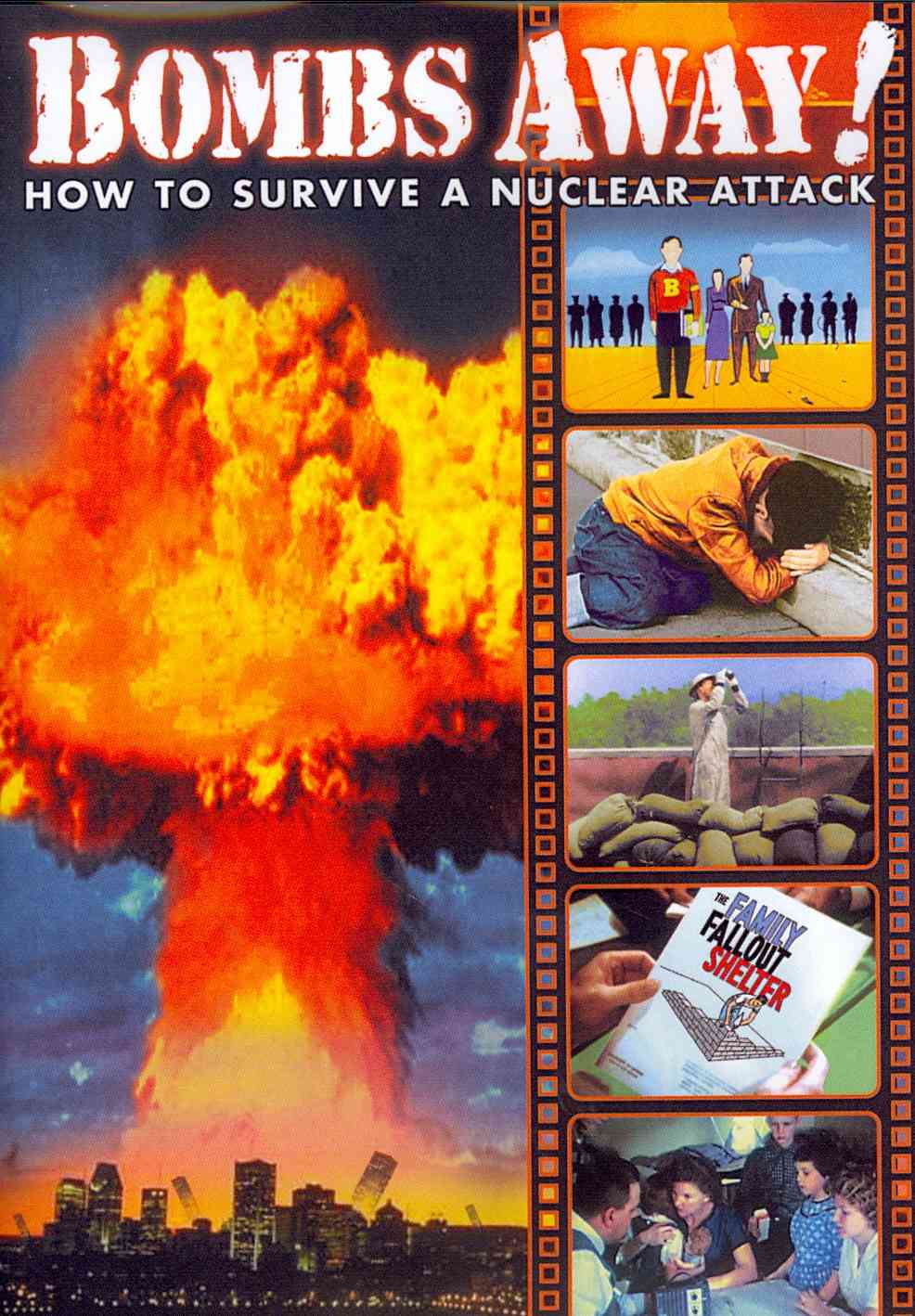 BOMBS AWAY-HOW TO SURVIVE A NUCLEAR ATTACK (DVD) (B&W/1941) cover art