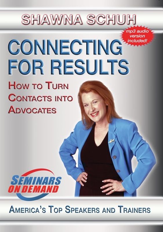 Connecting for Results: How to Turn Contacts into Advocates cover art