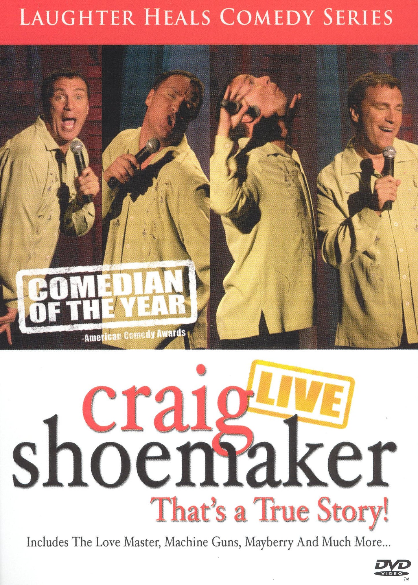 Craig Shoemaker: Live - That's A True Story! cover art