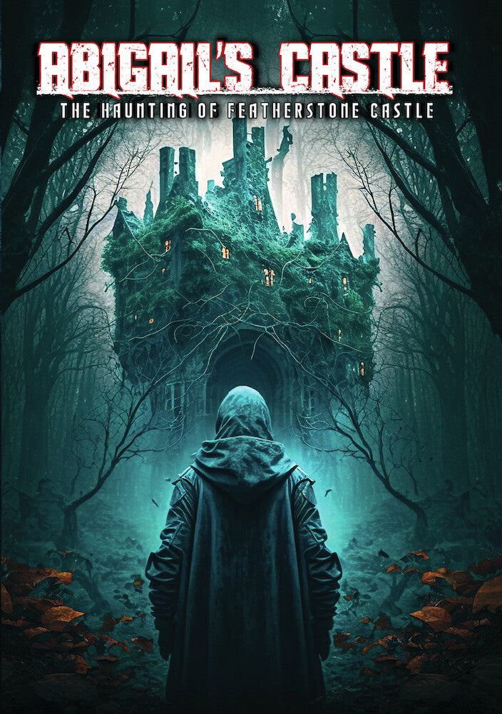 Abigail's Castle: The Haunting of Featherstone Castle cover art