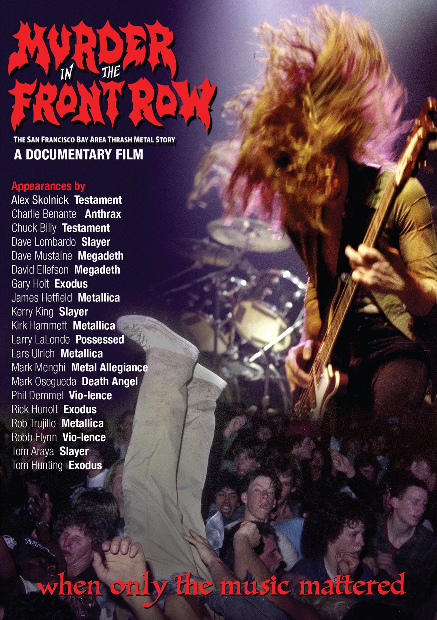 Murder In The Front Row: The San Francisco Bay Area Thrash Metal Story cover art