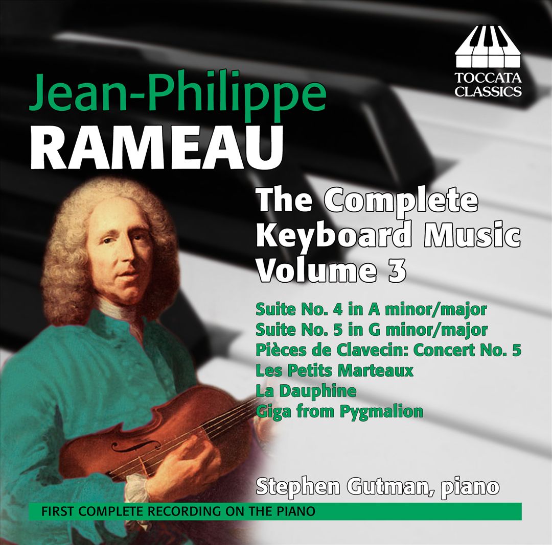 Jean-Philippe Rameau: The Complete Keyboard Music, Vol. 3 cover art