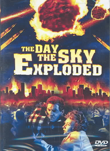 Day the Sky Exploded cover art