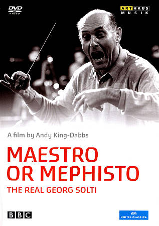 Maestro or Mephisto: The Real Georg Solti cover art