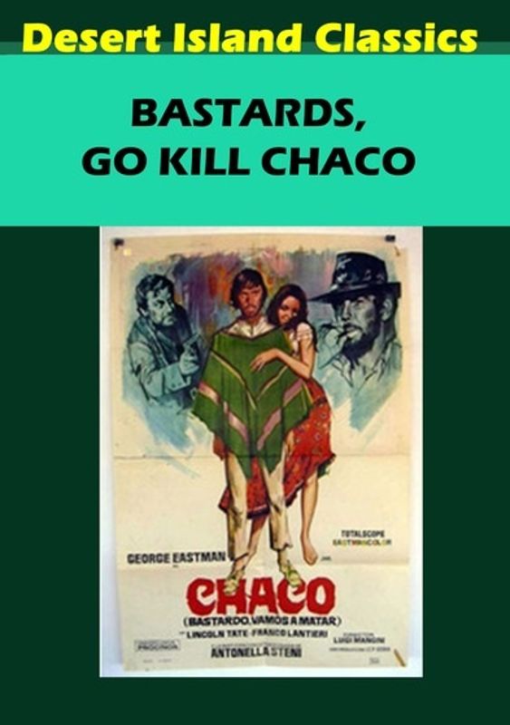 Bastards Go Kill Chaco cover art