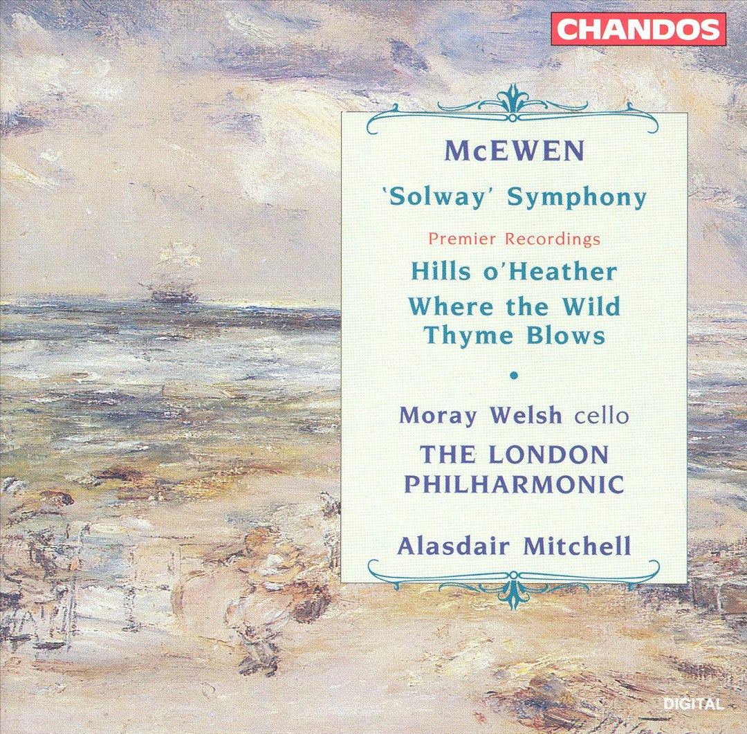 McEwen: "Solway" Symphony; Hills o' Heather; Where the Wild Thyme Blows cover art